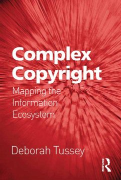 Complex Copyright (eBook, PDF) - Tussey, Deborah