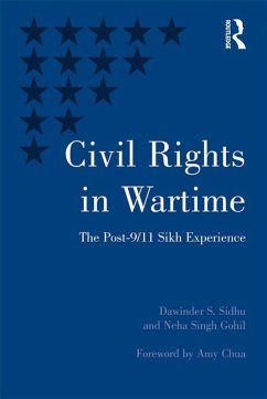 Civil Rights in Wartime (eBook, ePUB) - Sidhu, Dawinder S.; Gohil, Neha Singh