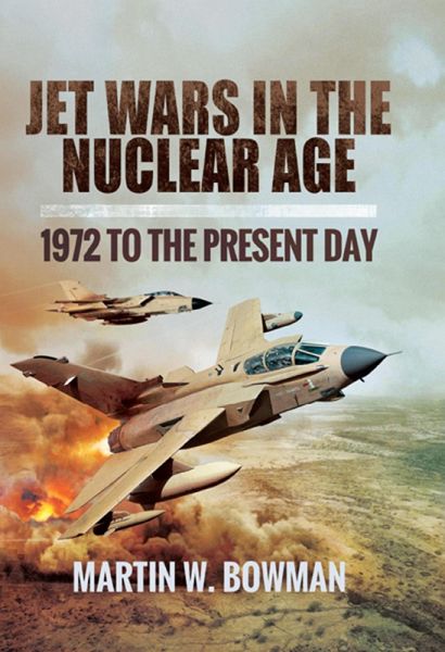 Jet Wars in the Nuclear Age (eBook, ePUB) Jet Wars in the Nuclear Age (eBook, ePUB)