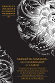 Servants, Masters, and the Coercion of Labor (eBook, PDF)