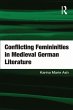Conflicting Femininities in Medieval... - Bild 1