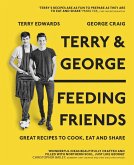 Terry & George - Feeding Friends (eBook, ePUB)