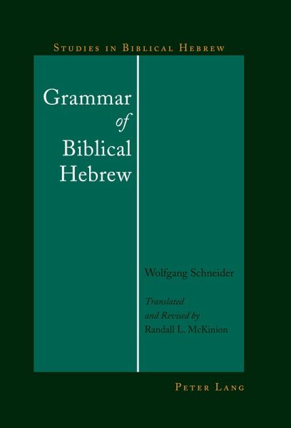 Grammar of Biblical Hebrew (eBook, PDF) Grammar of Biblical Hebrew (eBook, PDF)