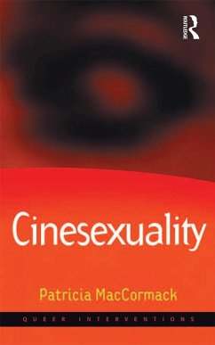 Cinesexuality (eBook, ePUB) - Maccormack, Patricia