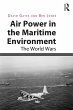 Air Power in the Maritime Environment... - Bild 1