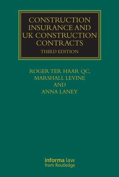 Construction Insurance and UK Construction Contracts (eBook, PDF) Construction Insurance and UK Construction Contracts (eBook, PDF)