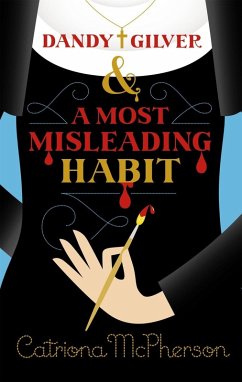 Dandy Gilver and a Most Misleading Habit (eBook, ePUB) - Mcpherson, Catriona