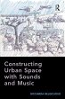 Constructing Urban Space with Sounds... - Bild 1