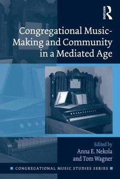 Cover Congregational Music-Making and Community in a Mediated Age (eBook, PDF)