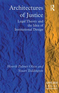 Architectures of Justice (eBook, ePUB) - Olsen, Henrik Palmer; Toddington, Stuart