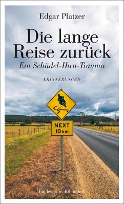 Die lange Reise zurück (eBook, ePUB) - Platzer, Edgar