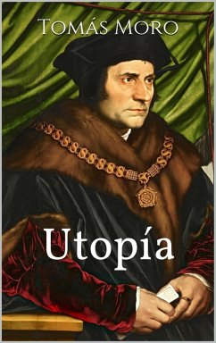Utopía (eBook, ePUB) - Moro, Tomás; More, Thomas