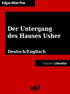 Der Untergang des Hauses Usher - The Fall of the House of Usher (eBook, ePUB)