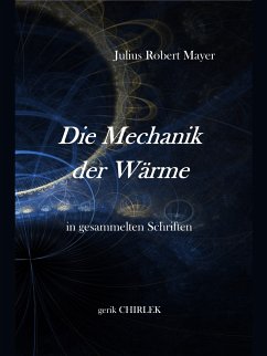 Die Mechanik der Wärme in gesammelten Schriften. (eBook, ePUB)
