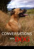 Conversations With Dog (eBook, ePUB)