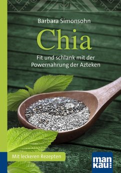 Chia. Kompakt-Ratgeber (eBook, PDF) - Simonsohn, Barbara