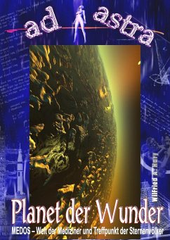 Cover AD ASTRA Buchausgabe 015: Planet der Wunder (eBook, ePUB)