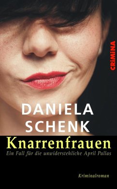Knarrenfrauen (eBook, ePUB) - Schenk, Daniela
