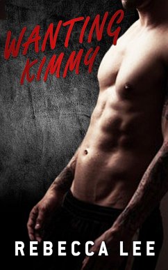 Cover Wanting Kimmy (Kimmy's Lover, #2) (eBook, ePUB)