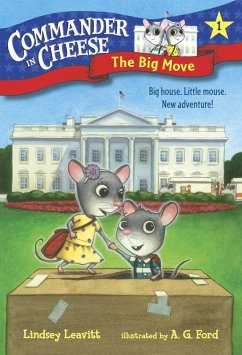 Cover Commander in Cheese #1: The Big Move (eBook, ePUB)