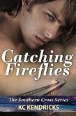 Catching Fireflies (Southern Cross, #5) (eBook, ePUB)