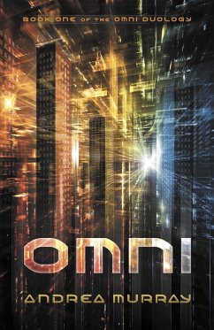 Omni (The Omni Duology, #1) (eBook, ePUB) - Murray, Andrea