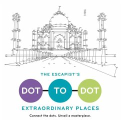 The Escapist's Dot-To-Dot: Extraordinary Places - Melville-Brown, Toby