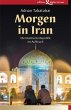 Morgen in Iran - Bild 1