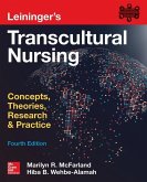 Leininger's Transcultural Nursing