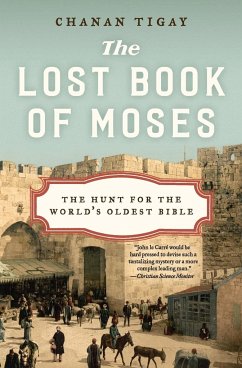 The Lost Book of Moses - Tigay, Chanan