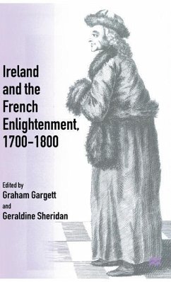 Ireland and French Enlightenment, 1700-1800 - Sheridan, Geraldine; Gargett, Graham