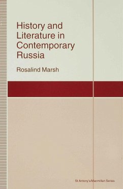History and Literature in Contemporary Russia - Marsh, R.