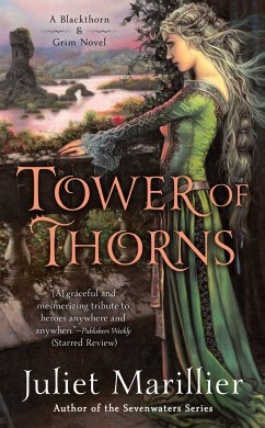 Tower of Thorns - Marillier, Juliet