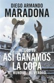 Maradona : tocado por Dios Maradona : tocado por Dios
