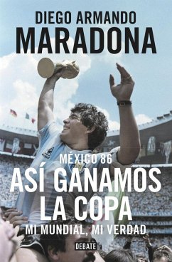 Maradona : tocado por Dios - Maradona, Diego Armando Maradona : tocado por Dios - Maradona, Diego Armando