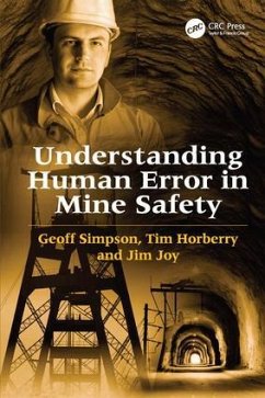 Understanding Human Error in Mine Safety - Simpson, Geoff; Horberry, Tim