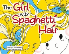 The Girl with Spaghetti Hair - Kazmierski, Kelly Tingle