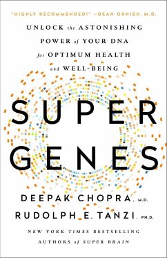 Super Genes - Chopra, Deepak; Tanzi, Rudolph E