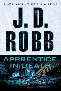 Apprentice in Death - Robb, J. D.