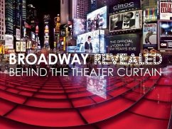 Broadway Revealed