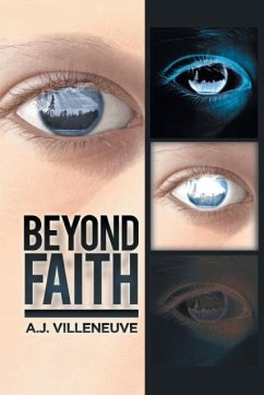 Beyond Faith - Villeneuve, A. J.