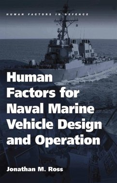 Human Factors for Naval Marine Vehicle Design and Operation - Ross, Jonathan M