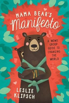Mama Bear's Manifesto - Klipsch, Leslie