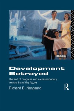 Development Betrayed - Norgaard, Richard B