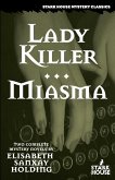 Lady Killer / Miasma
