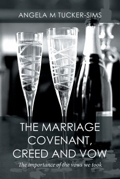 The Marriage Covenant, Creed and Vow