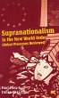 Supranationalism in the New World Order - Bild 1
