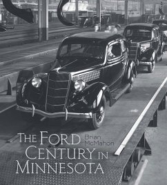 The Ford Century in Minnesota - McMahon, Brian