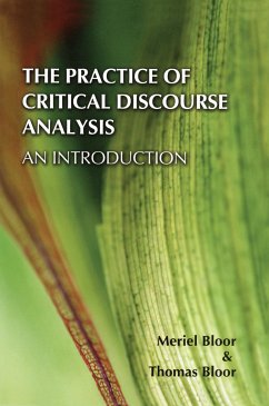 The Practice of Critical Discourse Analysis - Bloor, Meriel; Bloor, Thomas