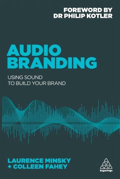 Audio Branding - Minsky, Laurence; Fahey, Colleen